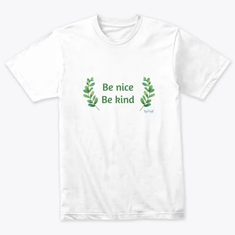 Be Nice Be Kind